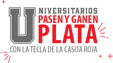 Universitarios pasen y ganen plata con la tecla de la Casita Roja
